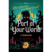 Part of Your World-A Twisted Tale