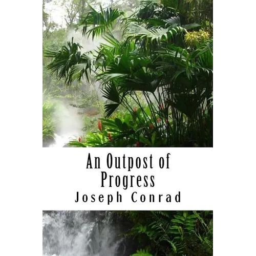 An Outpost of Progress
