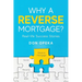 Why a Reverse Mortgage?: Real-life Success Stories