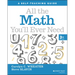 All the Math You'll Ever Need: A Self-Teaching Guide