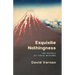 Exquisite Nothingness: The Novels of Yukio Mishima