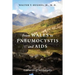 From Wales to Pneumocystis and AIDS: Centuries of Serendipity