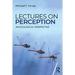 Lectures on Perception: An Ecological Perspective