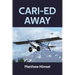 Cari-ed Away