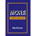 More: Desire More and Experience More A Game Plan for Spiritual Growth