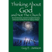 Thinking About God and Not The Church: Born into Mormonism, Converted to Evangelical Christianity and Now have Freed Myself from the Trappings of Reli