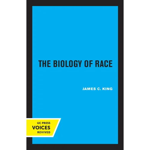 The Biology of Race, Revised Edition
