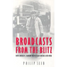 Broadcasts from the Blitz: How Edward R. Murrow Helped Lead America Into War
