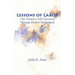 Lessons of Labor: One Woman's Self-Discovery through Birth and Motherhood