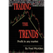 Trading the Trends