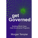 Get Governed: Building World Class Data Governance Programs