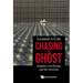 Chasing the Ghost: Nobelist Fred Reines and the Neutrino
