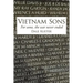 Vietnam Sons: For some, the war never ended