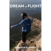 Dream of Flight: From Fear to Fortitude