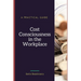 Cost Consciousness in the Workplace: A Practical Guide