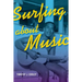 Surfing about Music