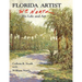 Florida Artist: Wm. North, His Life and Art