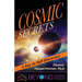 Cosmic Secrets: A Key to Self Discovery
