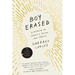 Boy Erased: A Memoir of Identity, Faith, and Family