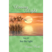 Loving Light Book 10, See the Light