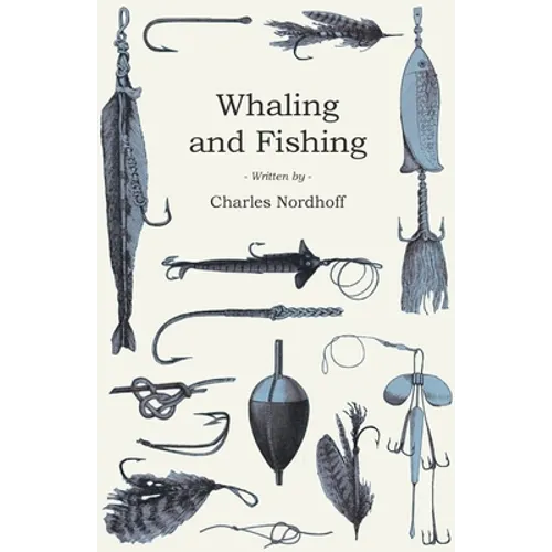 Whaling and Fishing