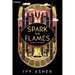Spark the Flames: A Romantasy