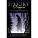 Spooky Oregon: Tales of Hauntings, Strange Happenings, and Other Local Lore