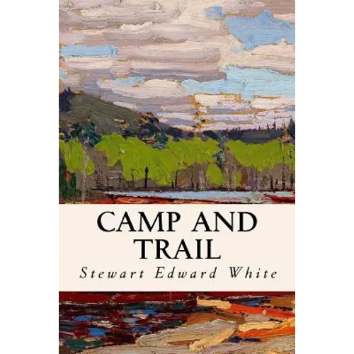 Camp and Trail