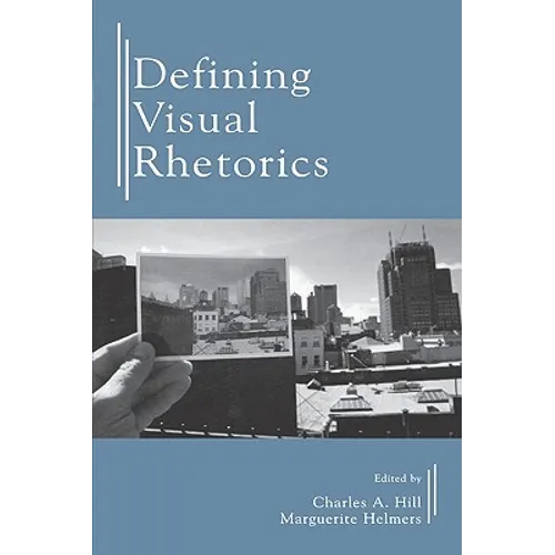Defining Visual Rhetorics