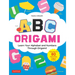ABC Origami: Learn Your Alphabet and Numbers Through Origami! (80 Cute & Easy Paper Models!)