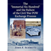 The "Immortal Six Hundred" and the Failure of the Civil War POW Exchange Process