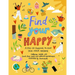 Find Your Happy: A Fill-In Journal to Find Your Inner Awesome
