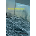 Forensic Architecture: Violence at the Threshold of Detectability