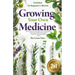 Growing Your Own Medicine