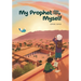 My Prophet (s), Myself
