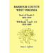 Barbour County, West Virginia, Book of Deaths 1, 1853-1919 and Will Books 1 and 1 1/2, 1839-1889