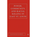 Power, Community, and Racial Killing in East St. Louis