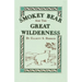 Smokey Bear and the Great Wilderness