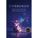 Unbroken: Healing from Narcissistic Abuse and Reclaiming Me