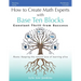 How to Create Math Experts with Base Ten Blocks: Constant Thrill from Success