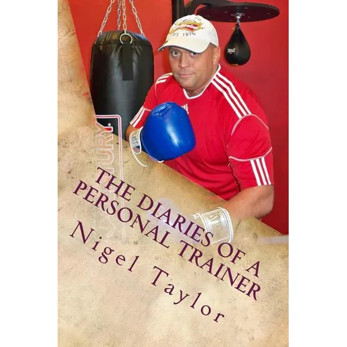 The diaries of a personal trainer