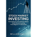 Stock Market Investing: Everything You Should Know about Stock Market Investing from Beginner to Advanced
