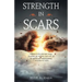 Strength in Scars