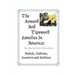 The Soward and Tipsword Families in America: Rebels, Natives, Hunters and Settlers