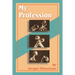 My Profession