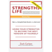 Strengths Life Upgraded, Volume Two: Take Your StrengthsFinder Results to the Next Level: USING YOUR STRENGTHS TO BECOME THE BEST VERSION OF YOURSELF