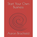 Start Your Own Business