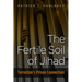 Fertile Soil of Jihad: Terrorism's Prison Connection