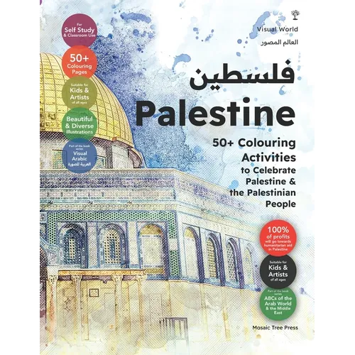 Palestine: 50+ Colouring Activities to Celebrate Palestine & the Palestinian People