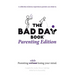 The Bad Day Book Parenting Edition